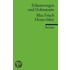 Erläuterungen und Dokumente: Homo Faber