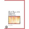 Ernest Renan Et Les Origines Du Christia by A.J. Pons