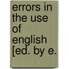 Errors In The Use Of English [Ed. By E. door William Ballantyne Hodgson