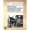 Erster Theil Der Theosophischen Lectione door See Notes Multiple Contributors