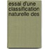 Essai D'Une Classification Naturelle Des