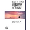 Essais De Michel De Montaigne. Texte Ori by R. Dezeimeris