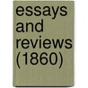 Essays And Reviews (1860) door Onbekend