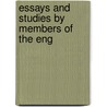 Essays And Studies By Members Of The Eng by G.C. Moore 1858-1940 Smith