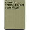 Essays In Finance: First And Second Seri by Sir Robert Giffen
