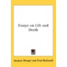 Essays On Life And Death door Onbekend