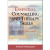 Essential Counselling And Therapy Skills door Richard Nelsonjones