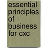 Essential Principles Of Business For Cxc door Sybile Hamil