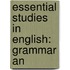 Essential Studies In English: Grammar An