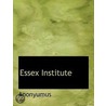 Essex Institute door Anonyumus