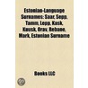 Estonian-Language Surnames: Saar, Sepp door Onbekend