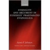 Ethnic Argum Eusebius Prep Evan Oecs:c C by Aaron P. Johnson