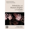 Ethnic Human Rights Canada Reiss 3e Wb P door Evelyn Kallen