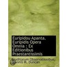 Euripidou Apanta. Euripidis Opera Omnia door Joannis M. Duncan