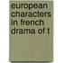 European Characters In French Drama Of T