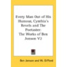 Every Man Out Of His Humour, Cynthia's R by Ben Jonson