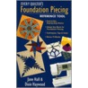 Every Quilter's Foundation Piecing Refer door Jane Hall