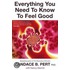 Everything You Need To Know To Feel Good