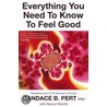 Everything You Need To Know To Feel Good by Nancy Marriott