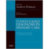 Evidence-Based Diagnosis in Primary Care door Andrew Polmear