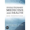 Evolutio Medicine & Health New Perspec P door Wenda R. Trevathan