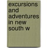 Excursions And Adventures In New South W door Onbekend