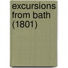 Excursions From Bath (1801) by Dr. Richard Warner