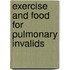 Exercise and Food for Pulmonary Invalids