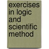 Exercises In Logic And Scientific Method door Onbekend