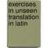 Exercises In Unseen Translation In Latin