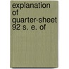 Explanation Of Quarter-Sheet 92 S. E. Of door John Roche Dakyns