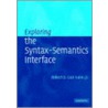 Exploring the Syntax-Semantics Interface door Robert Van Valin Jr.
