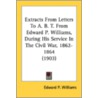 Extracts From Letters To A. B. T. From E door Onbekend