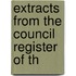 Extracts From The Council Register Of Th