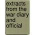 Extracts From The War Diary And Official