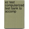Ez Test Computerized Test Bank To Accomp door Onbekend