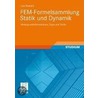 Fem-formelsammlung In Statik Und Dynamik by Lutz Nasdala