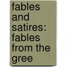 Fables And Satires: Fables From The Gree door Phaedrus