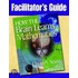 Facilitators Guide To How The Brain Lear