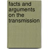 Facts And Arguments On The Transmission door Onbekend