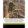 Faerie Queene. New Ed., With A Glossary by Professor Edmund Spenser