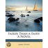 Fairer Than A Fairy: A Novel