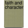 Faith And Character door Onbekend