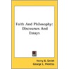 Faith And Philosophy: Discourses And Ess door Onbekend