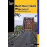 Falcon Guides Best Rail Trails Wisconsin by Phil Van Valkenberg