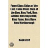 Fame Class Ships Of The Line: Fame Class by Unknown
