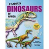 Famous Dinosaurs of Africa [With Poster] door Luis Rey