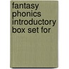 Fantasy Phonics Introductory Box Set For by Unknown