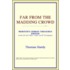 Far From The Madding Crowd (Webster's Ge