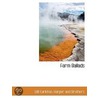 Farm Ballads by Unknown